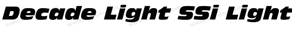 Decade Light SSi Light字体转换